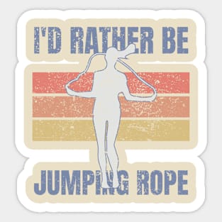 I'd Rather Be Jumping Rope Distressed Sticker